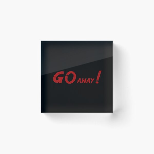 Item preview, go away - workout, work (red) designed and sold by Cosmateus.