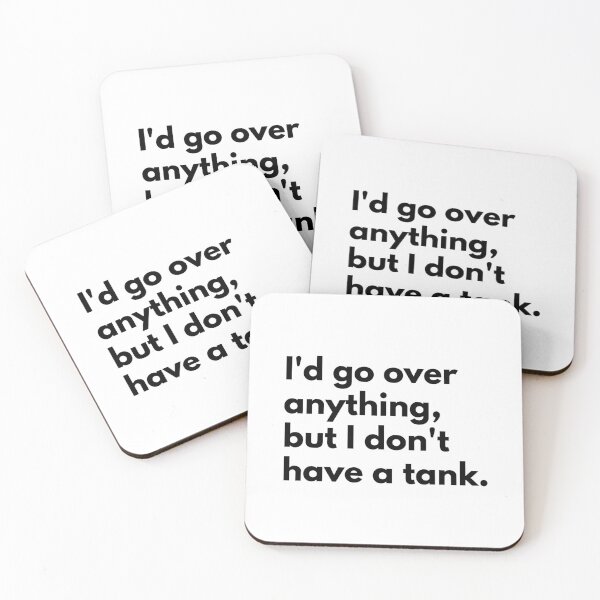 Item preview, I'd go over anything, but I don't have a tank. designed and sold by Dj Gavric998.