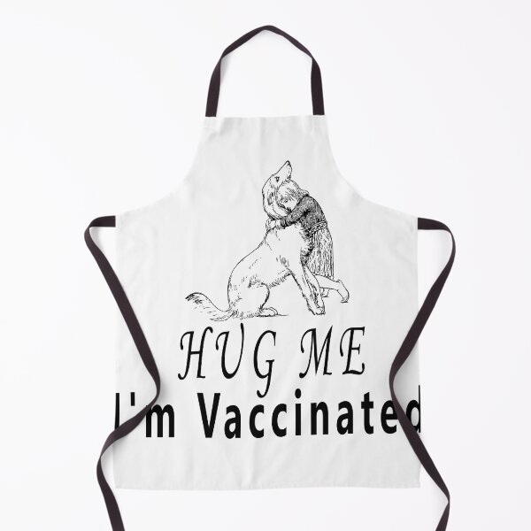 Item preview, Hug Me I'm Vaccinated designed and sold by Soudesign99.