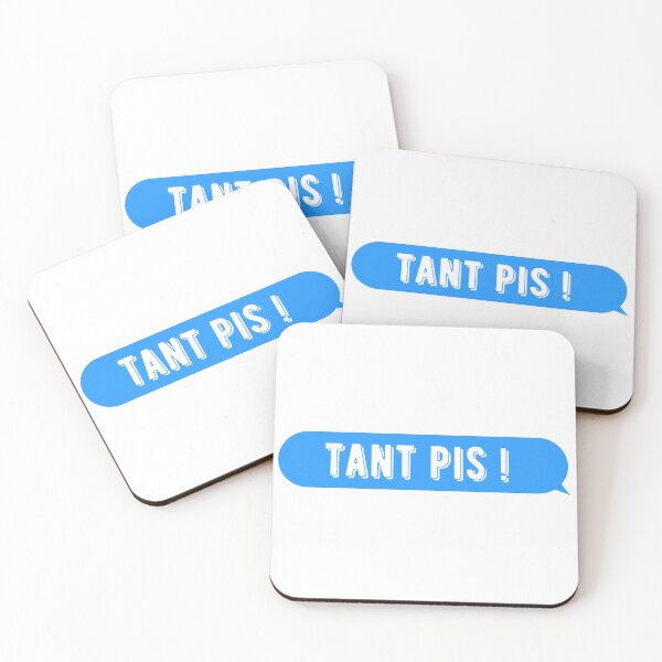 Item preview, Tant pis French - never mind designed and sold by Matjermoon.