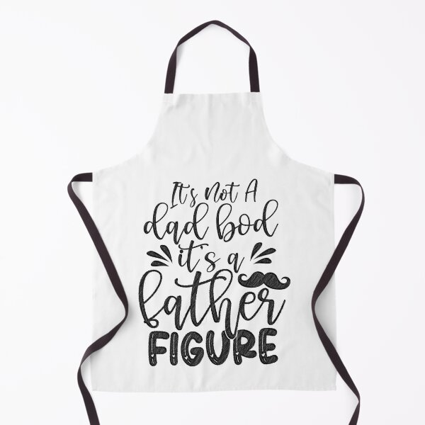 Item preview, Mens Its Not a Dad Bod It's a Father Figure Fathers Day Funny, Its Not a Dad Bod It's a Father Figure, its not a dad bod,its a father figure designed and sold by RedArtsDesign.