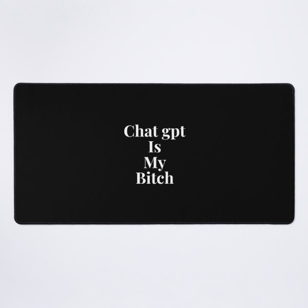 Item preview, Chat gpt Is My Bitch: Casual Shirt designed and sold by ChatGPT.