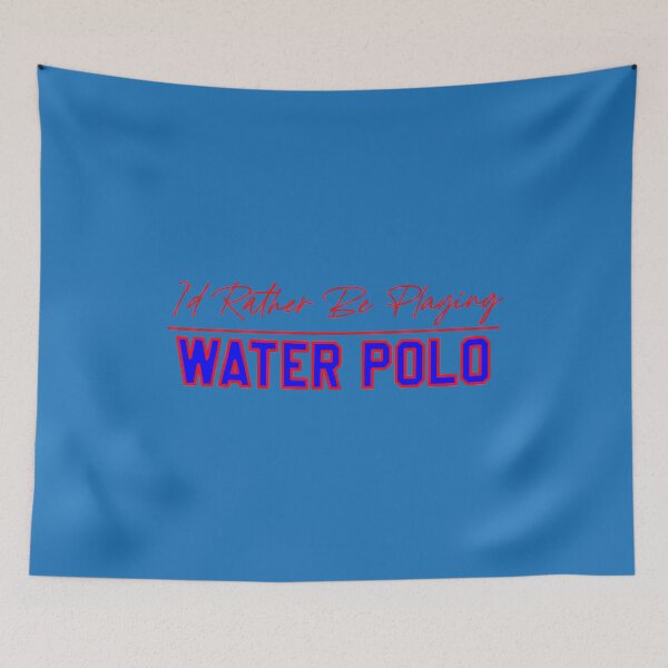 Item preview,   I'd Rather Be Playing Water Polo designed and sold by ismdesigner.