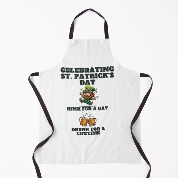 Item preview, Celebrating St. Patrick's Day, Irish for a Day, Drunk for a Lifetime designed and sold by GigaDesigns.
