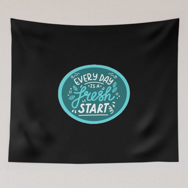 Item preview, Everyday Is A Fresh Start Motivational Quotes designed and sold by Joy Poddar.