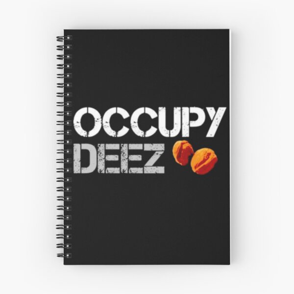 Item preview, Occupy Deez nuts designed and sold by StoreGoHard.