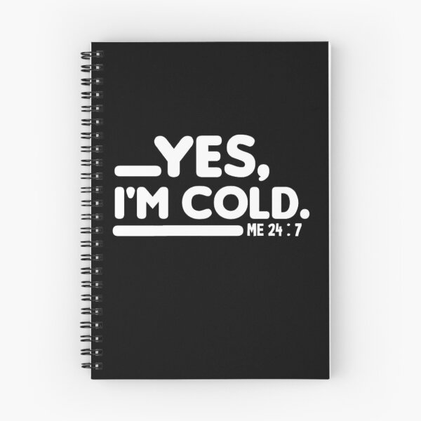Item preview, Yes I'm Cold  designed and sold by AYACHI90.
