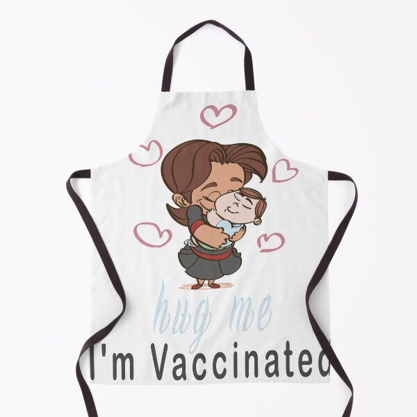 Item preview, Hug Me I'm Vaccinated designed and sold by Soudesign99.