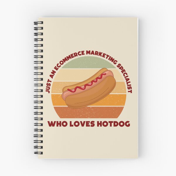 Item preview, Just an Ecommerce marketing specialist who loves hotdog, dark text, funny food lovers Ecommerce marketing specialist job, marketing department, humor, joke, meme, hotdog lover, foodie worker designed and sold by SGS-.