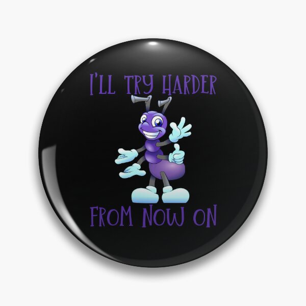 Item preview, I'll try harder from now on. designed and sold by ConradoBullhead.