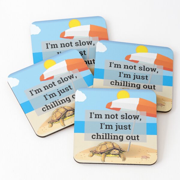 Item preview, I'm not slow, I'm just chilling out. Tortoise fun designed and sold by enigma3a.