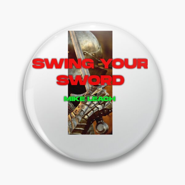 Item preview, Swing your sword Mike Leach designed and sold by UnshieldArt.