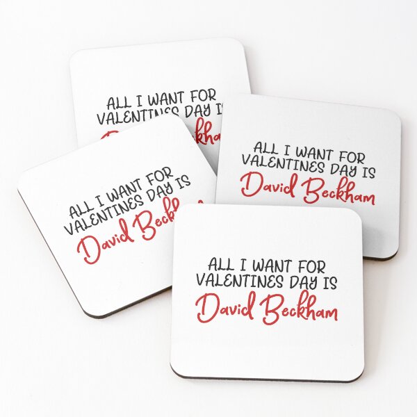 Item preview, All I want for Valentines Day is David Beckham designed and sold by doodle189.