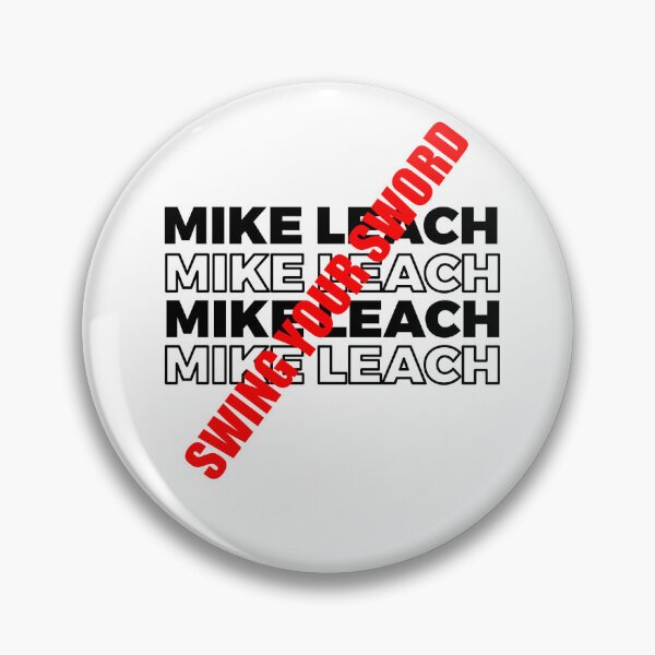 Item preview, Mike Leach Swing Your Sword designed and sold by UnshieldArt.