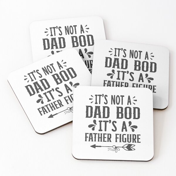 Item preview, Its Not a Dad Bod It's a Father Figure Fathers Day Funny,  Its Not a Dad Bod It's a Father Figure, its not a dad bod,its a father figure designed and sold by RedArtsDesign.