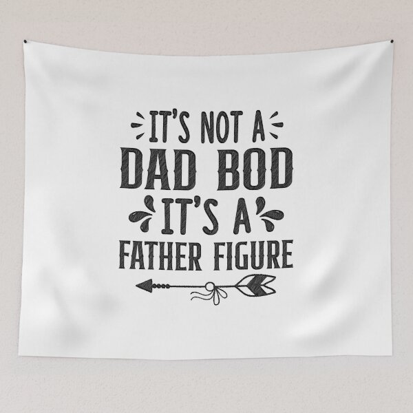 Item preview, Its Not a Dad Bod It's a Father Figure Fathers Day Funny,  Its Not a Dad Bod It's a Father Figure, its not a dad bod,its a father figure designed and sold by RedArtsDesign.