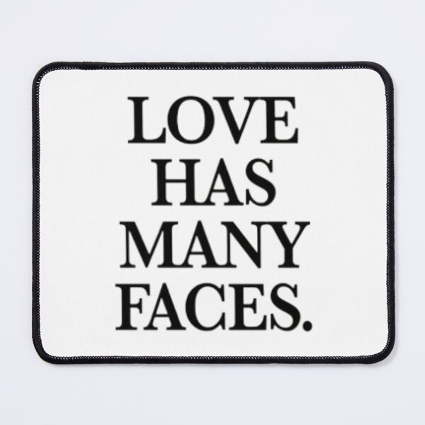 Item preview, Love Has Many Faces |  designed and sold by Codeking005.