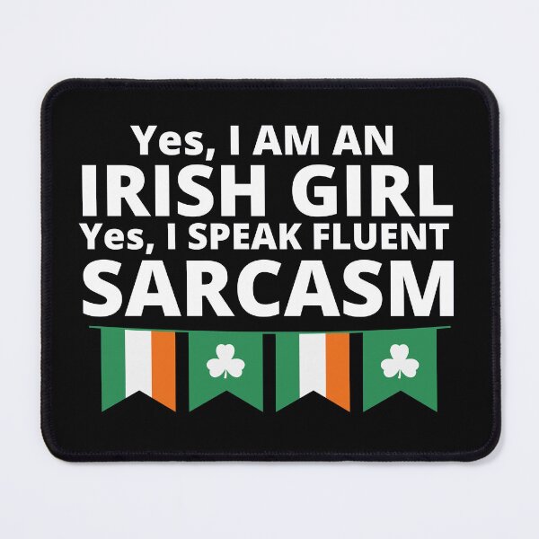 Item preview, St Patricks Day Irish Girls Sarcasm designed and sold by NerdyCotton.
