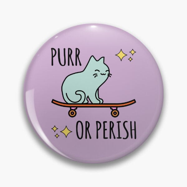 Item preview, Purr or Perish Cute & Cool Skater Cat Miaw designed and sold by electrovista.