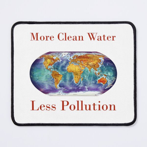Item preview, More Clean Water Less Pollution designed and sold by CrankyOldDude.