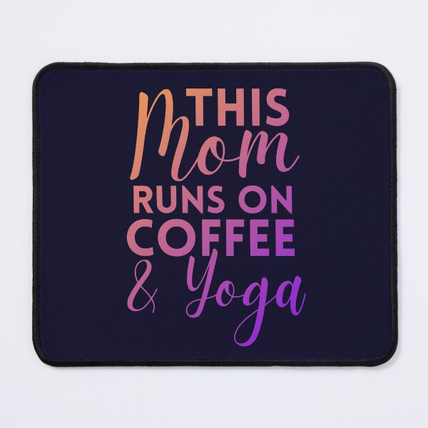 Item preview, This Mom Runs On Coffee And Yoga Retro designed and sold by SunfullyYours.