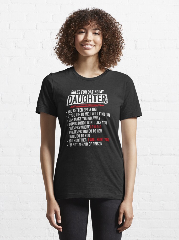 funny dad from daughter rules dating my daughter" Essential T-Shirt for Sale by khoukha | Redbubble