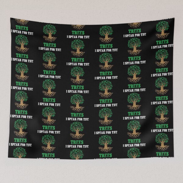 Item preview, I Speak For The Trees designed and sold by proearth2022.