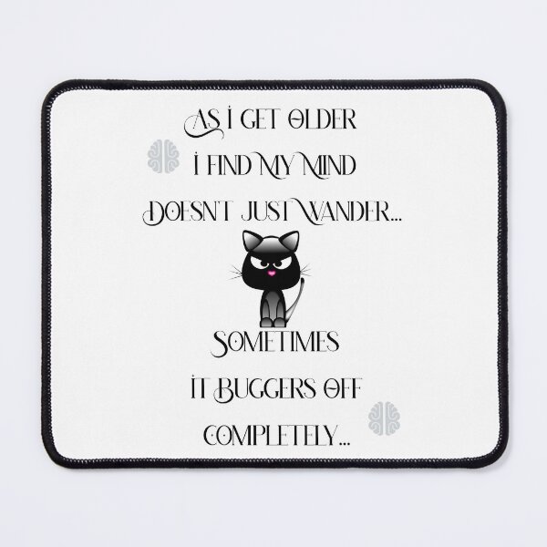Item preview, my mind wanders funny quotes designed and sold by Sonia Jones Art.