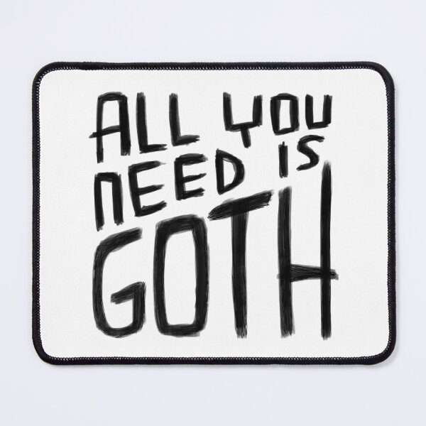 Item preview, All You Need is Goth, Goth Valentine, Funny Goth designed and sold by badlydrawnbabe.
