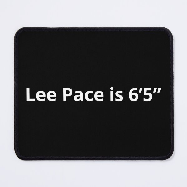 Item preview, Lee Pace is 6'5" designed and sold by StoreGoHard.