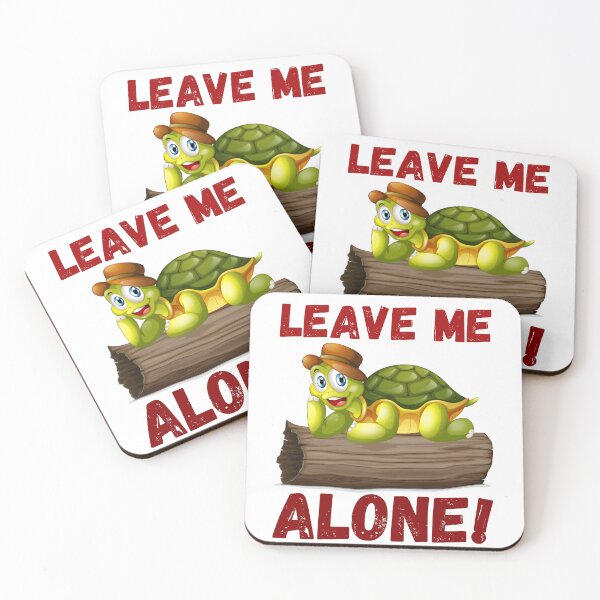 Item preview, Leave Me Alone Turtle  designed and sold by ShopTwentyFour.
