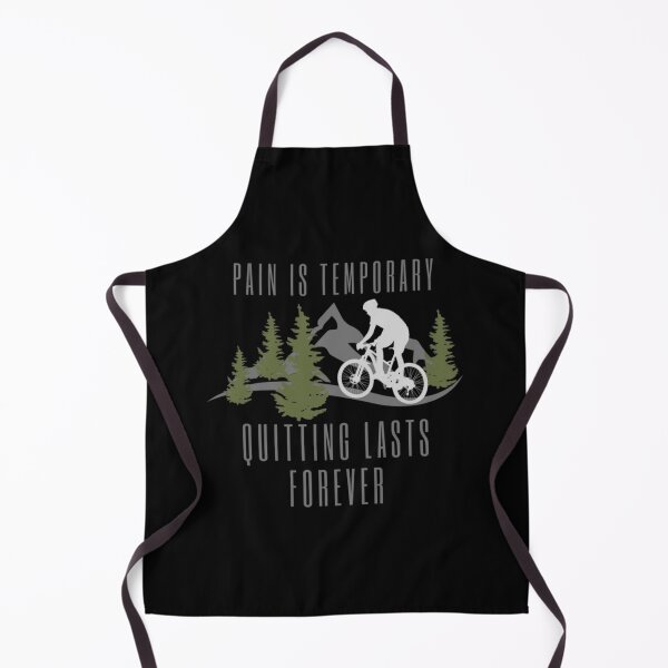 Item preview, Pain Is Temporary Quitting Lasts Forever-Mountain Biking designed and sold by CarefulCaptures.