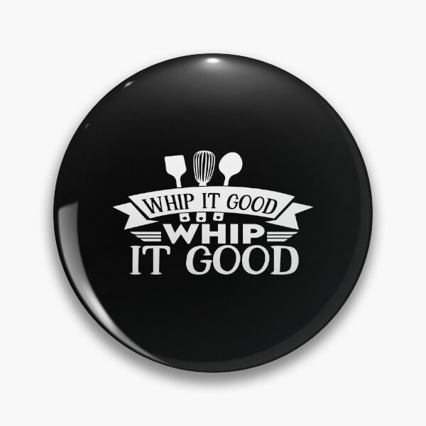 Item preview, Whip it good whip it good designed and sold by phassystore.