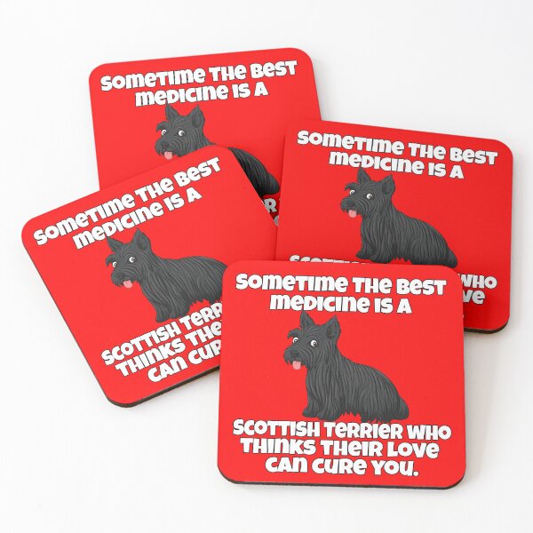 Item preview, Scottish Terrier Dog Owner Sometime The Best Medicine Is A Scottish Terrier designed and sold by fantasticdesign.