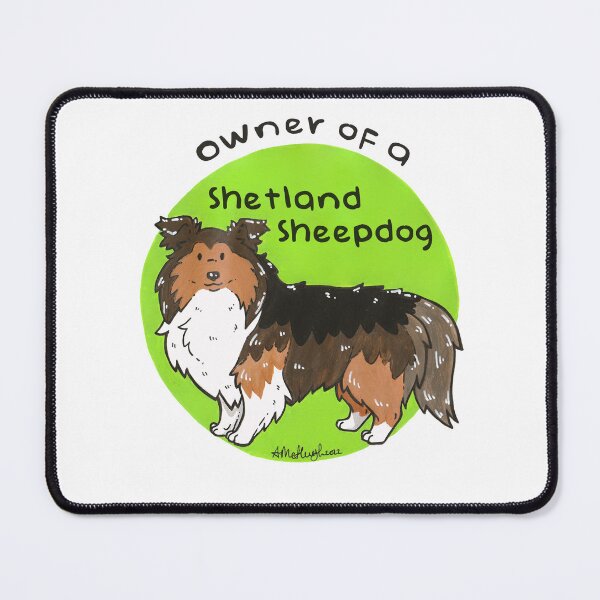 Item preview, Owner of a Shetland Sheepdog designed and sold by Miss-A-McQ-Art.