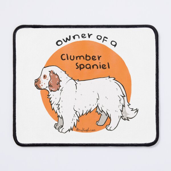 Item preview, Owner of a Clumber Spaniel designed and sold by Miss-A-McQ-Art.