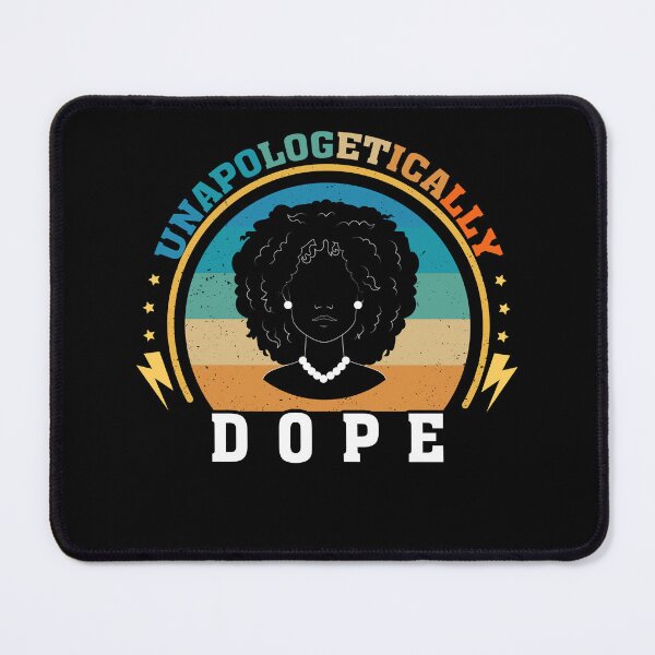 Item preview, Unapologetically Dope designed and sold by jad89.