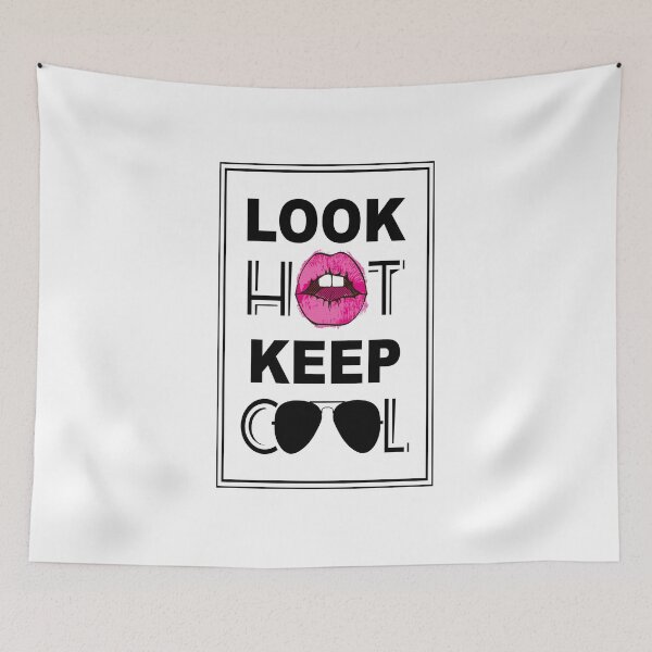 Item preview, Look hot keep cool designed and sold by yourworldusa.