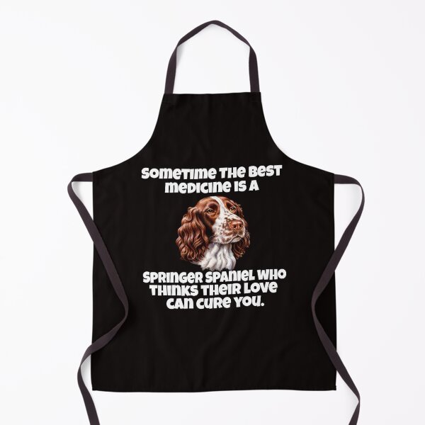 Item preview, Springer Spaniel Dog Owner Gifts Sometime The Best Medicine Is A Springer Spaniel designed and sold by fantasticdesign.