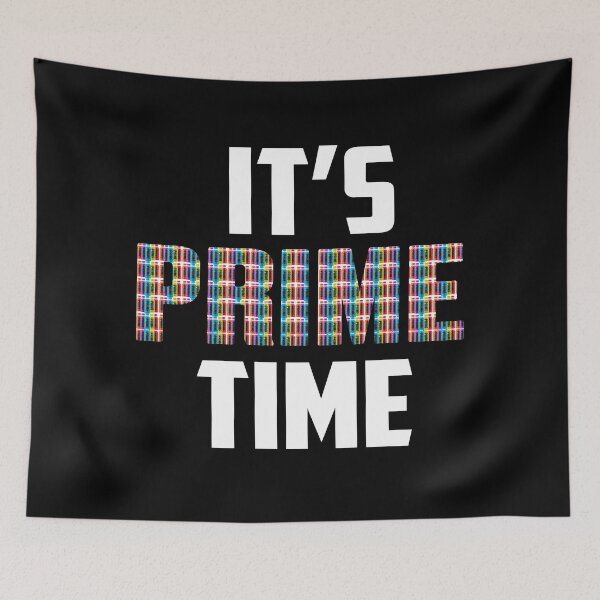 Item preview, It's Prime Time designed and sold by T-shirt-Designs.