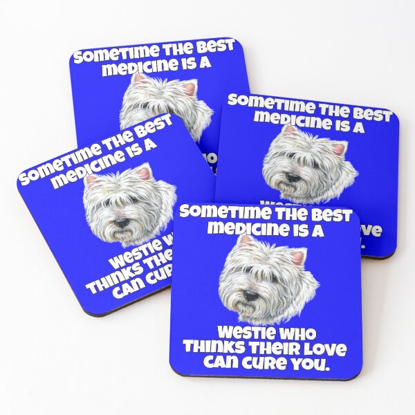 Item preview, Westie Dog Owner Gifts Sometime The Best Medicine Is A Westie designed and sold by fantasticdesign.