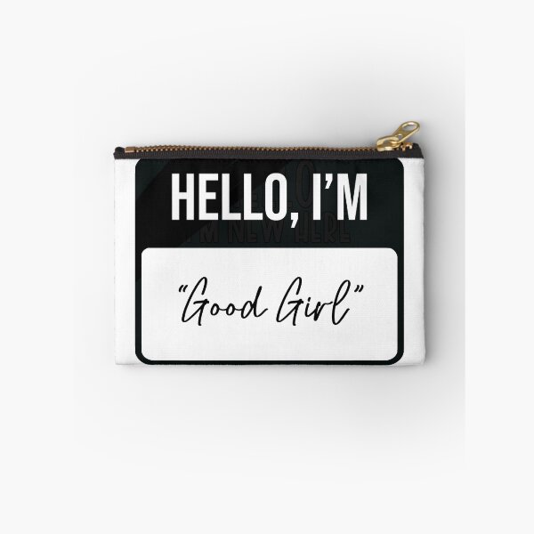 Item preview, Hello I’m “Good Girl” Name Tag designed and sold by KaitlinPeppers.