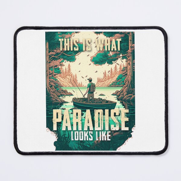 Item preview, Fishing is Paradise designed and sold by rodmendonca.
