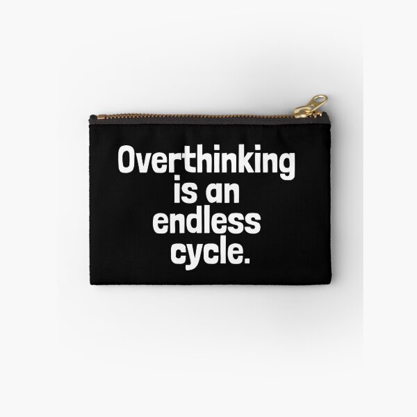 Item preview, Overthinking is and endless cycle. Introvert Quotes designed and sold by EnzoVectorism.