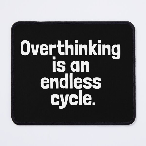 Item preview, Overthinking is and endless cycle. Introvert Quotes designed and sold by EnzoVectorism.