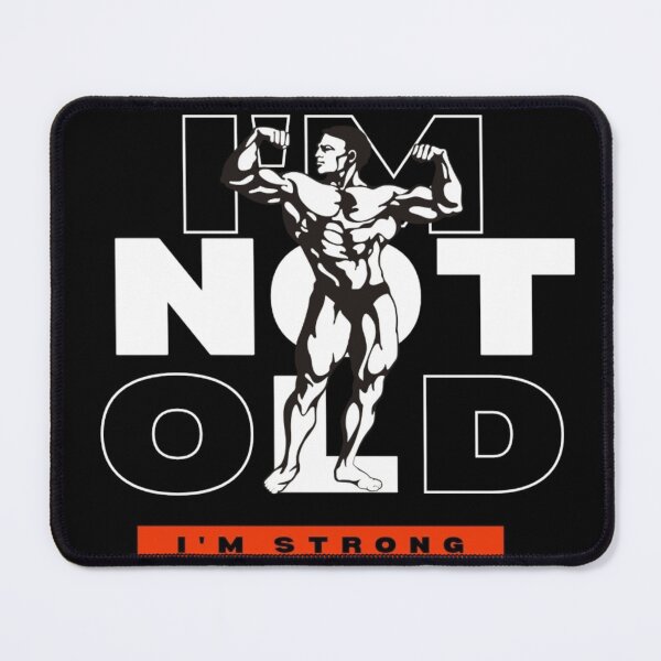 Item preview, I'm not Old I'm strong designed and sold by DIYArtprinting.