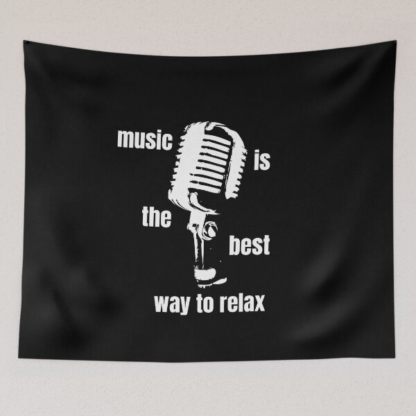 Item preview, music is the best way to relax designed and sold by Spicy Tomato.