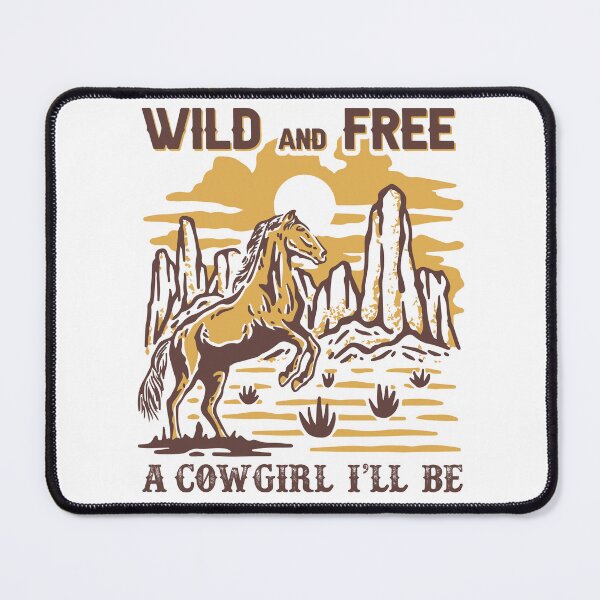 Item preview, Wild and Free A Cowgirl I'll Be designed and sold by udhop.