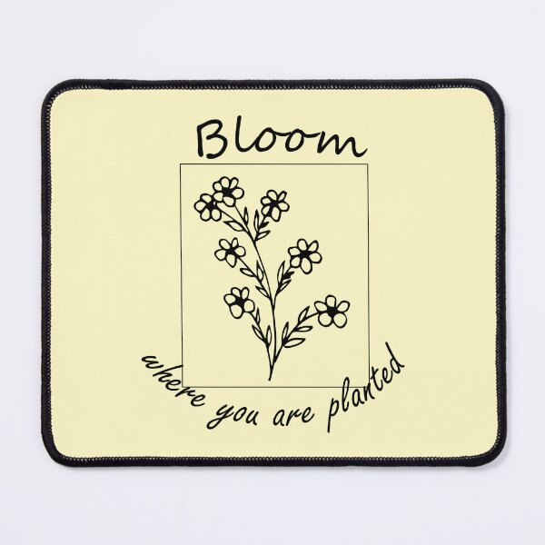 Item preview, Bloom where you are planted - Yellow designed and sold by 3rdbrewdesign.