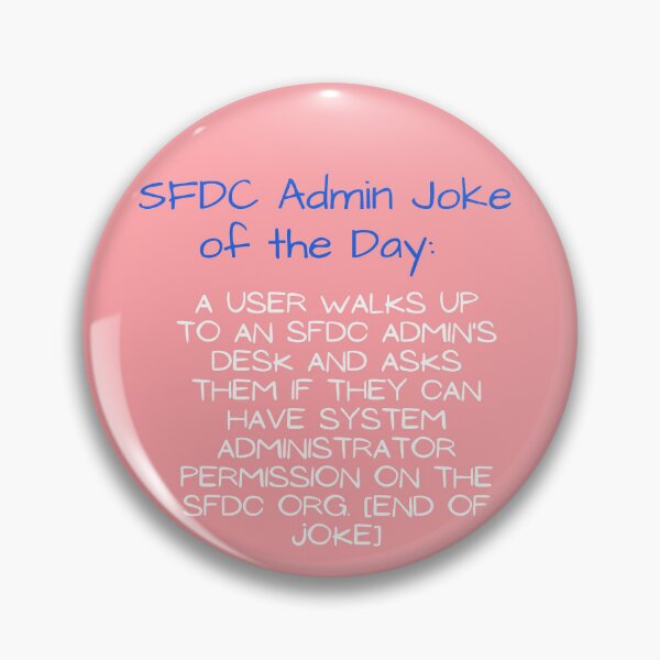 Item preview, SFDC Administrator funny quotes  designed and sold by Basma Store.